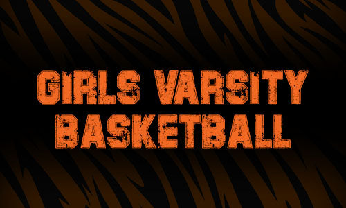 Girls Varsity Basketball – Tigers Innovations